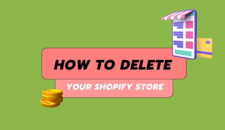 how to delete a shopify store