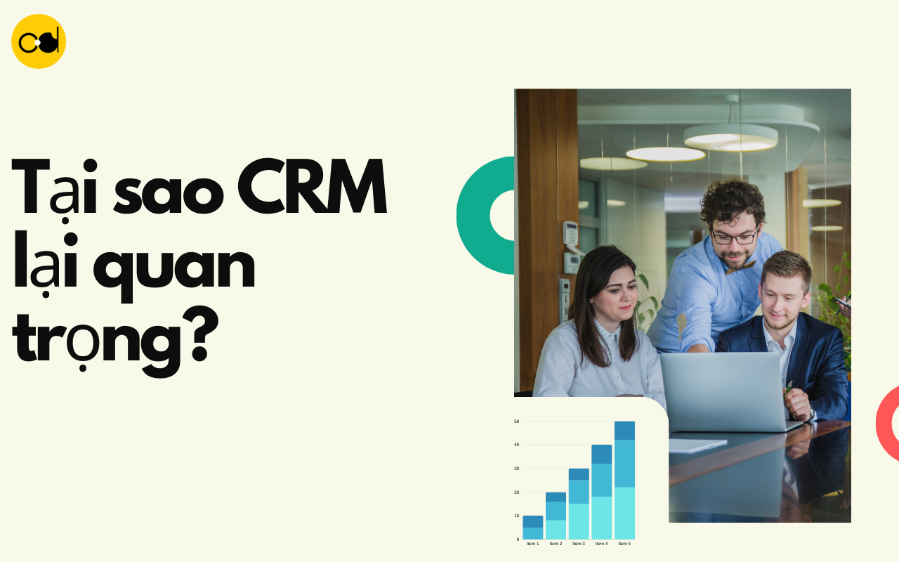 Tìm Hiểu CRM: Hướng Dẫn Đơn Giản Cho Người Không Chuyên CRM