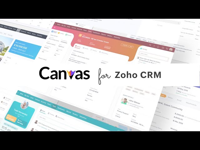 Canvas trong Zoho CRM: Giải Pháp Tùy Chỉnh Giúp Quản Lý Khách Hàng Hiệu Quả canvas trong zoho crm