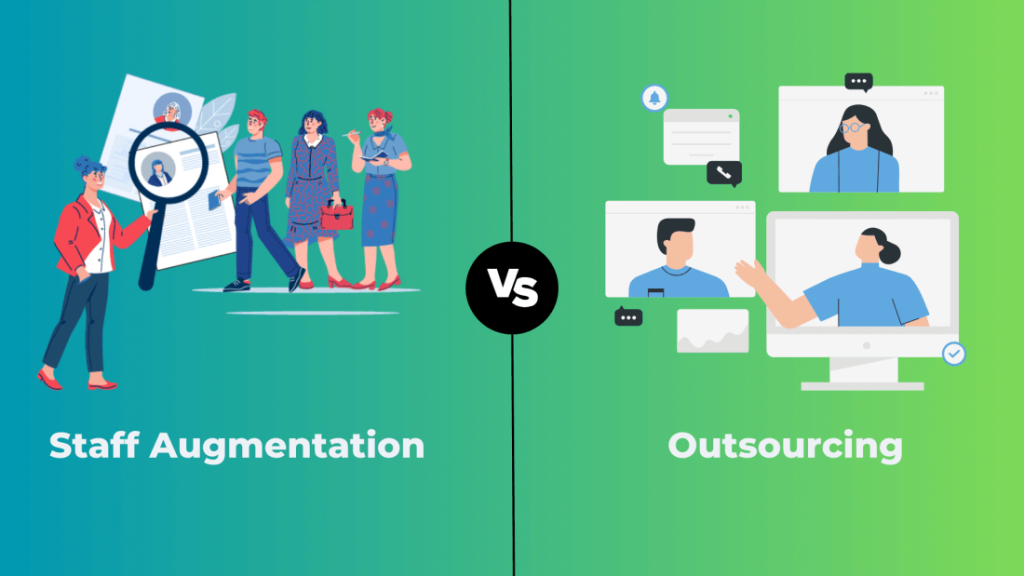 Staff Augmentation vs Outsourcing: Which is Right for Your Business in 2025? staff augmentation vs outsourcing