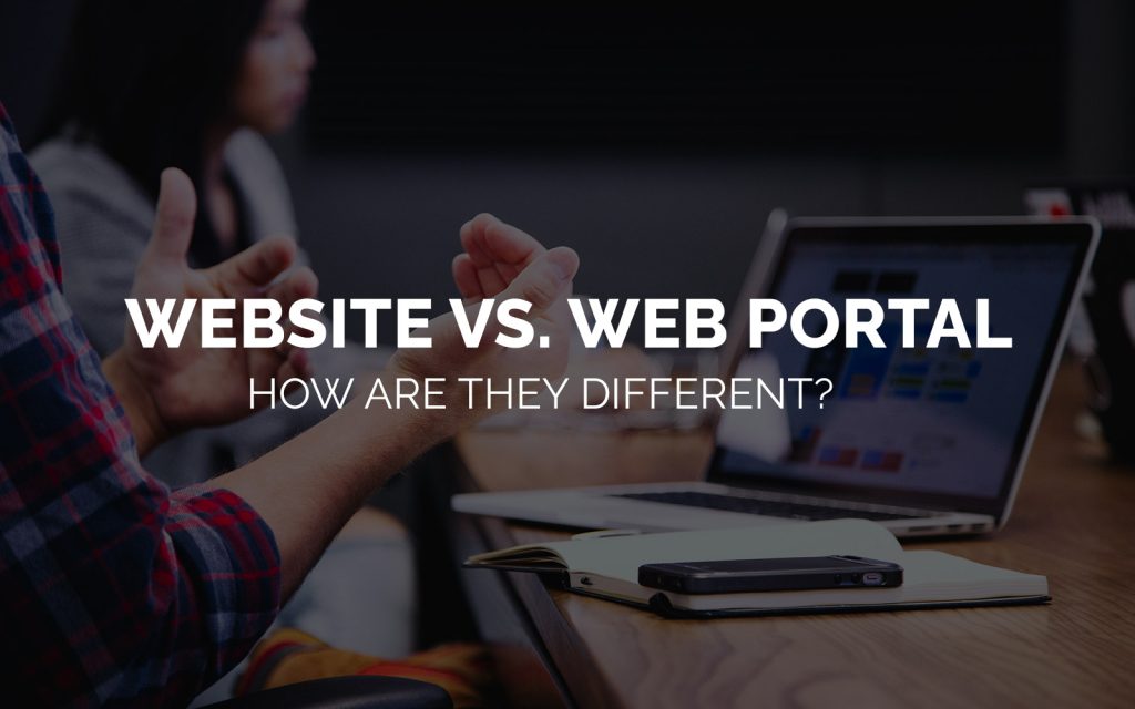 Difference Between Website and Web Portal: What Every Business Should Know difference between website and web portal