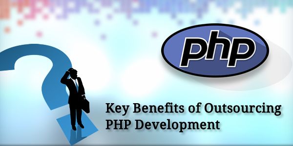 Why PHP Outsourcing Is the Smartest Move for Growing Businesses in 2025 PHP outsourcing