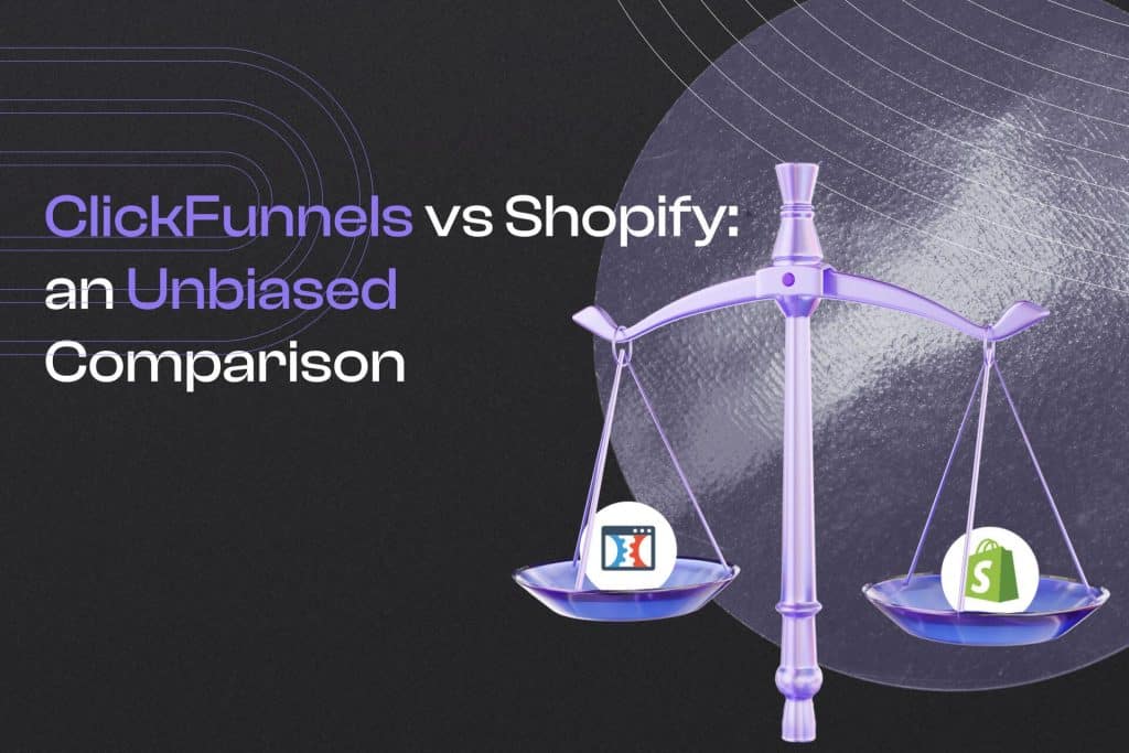 ClickFunnels vs Shopify